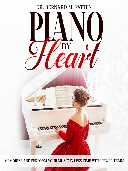 Title details for Piano by Heart by Bernard Patten - Available